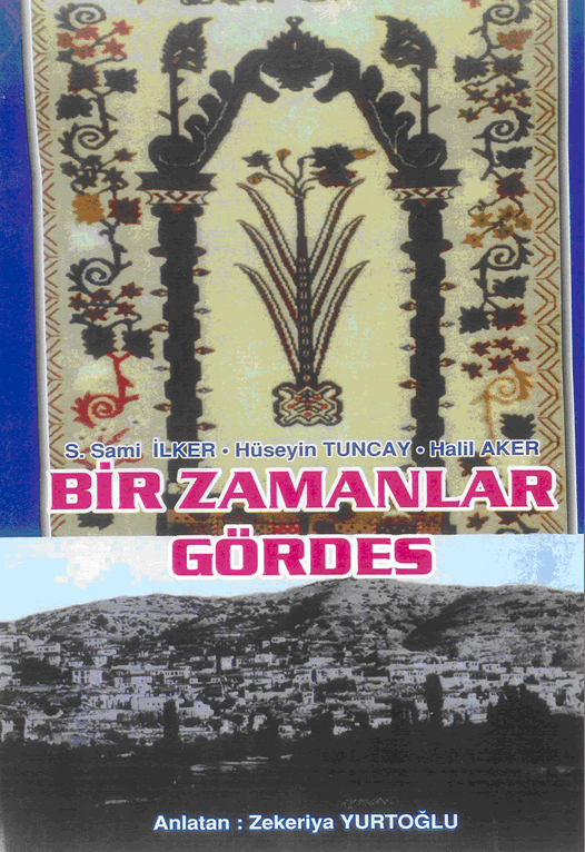 Bir Zamanlar Gördes